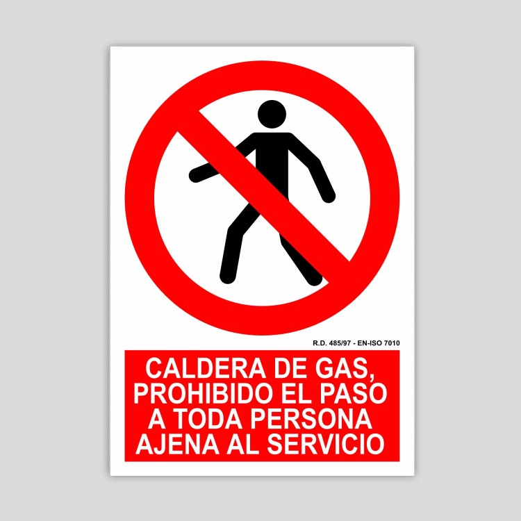 Cartel de caldera de gas, prohibido el paso a toda persona ajena al servicio
