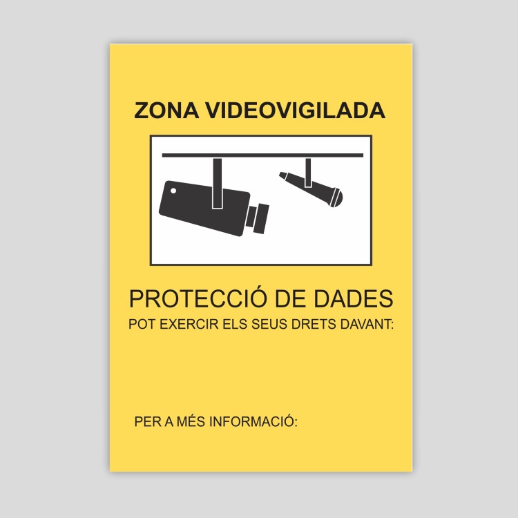 Cartel de Zona Videovigilada según Autoridad Catalana P.D. personalizable