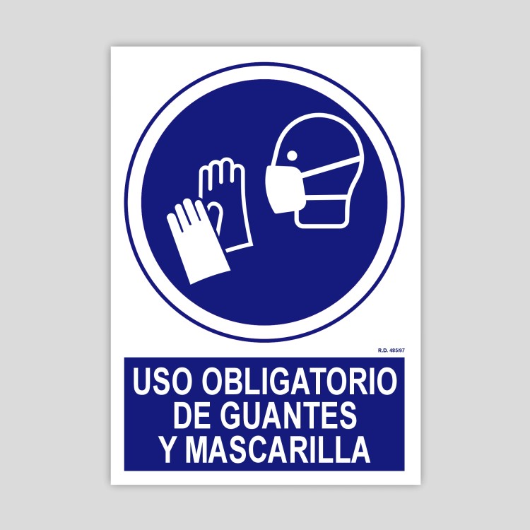 Mandatory use of gloves and mask sign