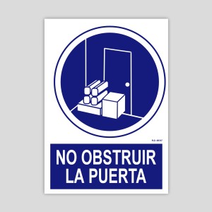 Cartel de no obstruir la puerta